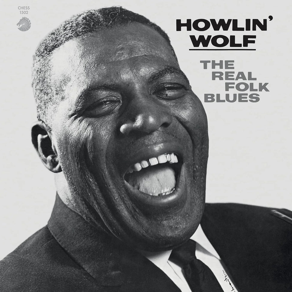 Album cover featuring a black and white portrait of Howlin' Wolf with text 'Howlin' Wolf: The Real Folk Blues'.