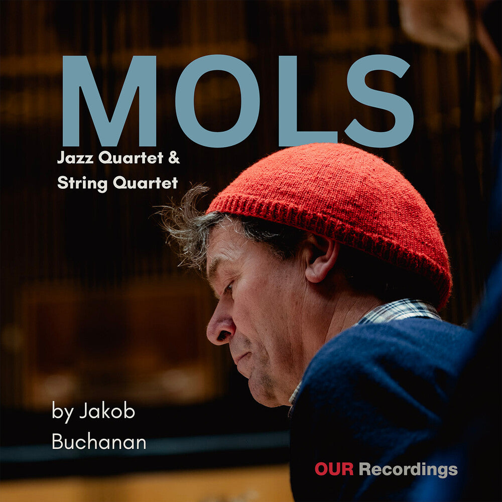 Album cover for 'MOLS' by Jakob Buchanan featuring a person wearing a red beanie.