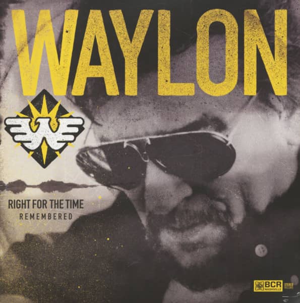 Album cover for Waylon's 'Right For The Time Remembered' featuring a black and white close-up portrait of the artist wearing sunglasses, large distressed yellow 'WAYON' text at the top, and a stylized eagle logo.
