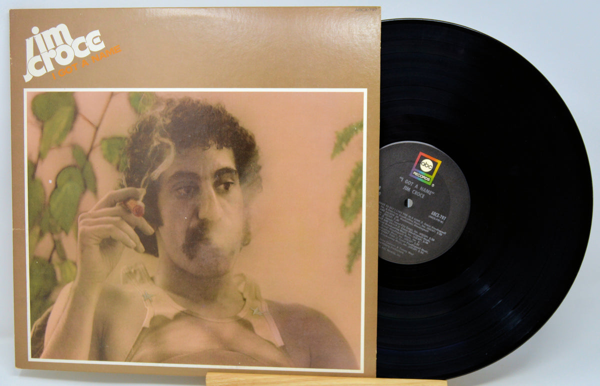Croce, Jim - I Got A Name