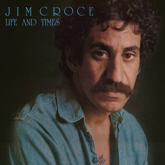  Vinyl record cover for 'Life And Times' featuring the artist Jim Croce with a black and blue background.