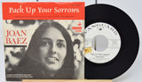 Joan Baez Pack Up Your Sorrows 45 RPM vinyl single and original sleeve front view