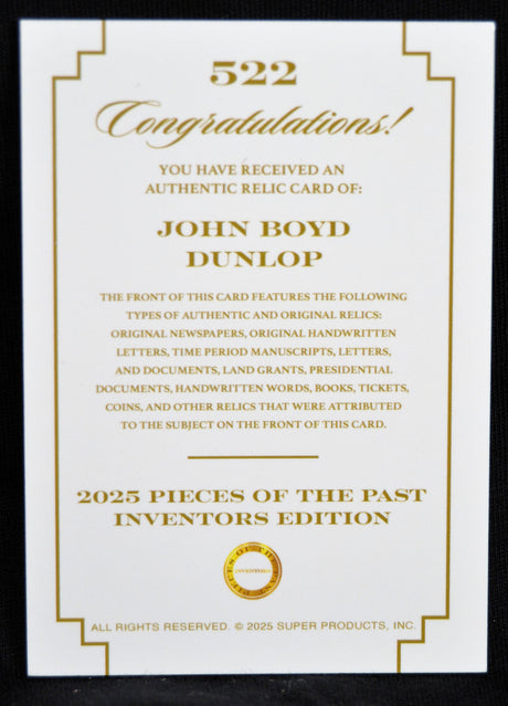 Certificate card for authentic John Boyd Dunlop relic, 2025 Pieces of the Past Inventors Edition