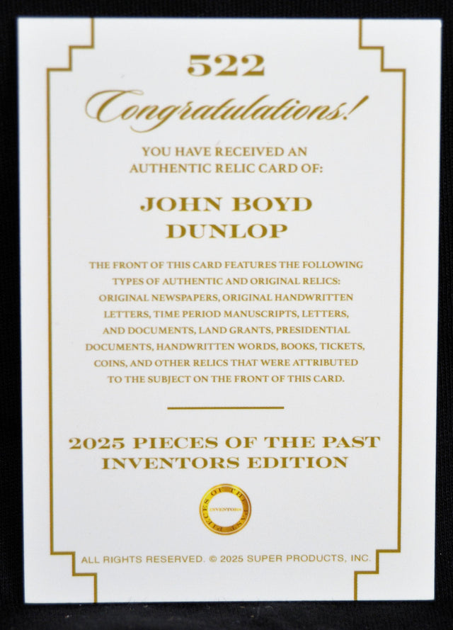 Certificate card for authentic John Boyd Dunlop relic, 2025 Pieces of the Past Inventors Edition