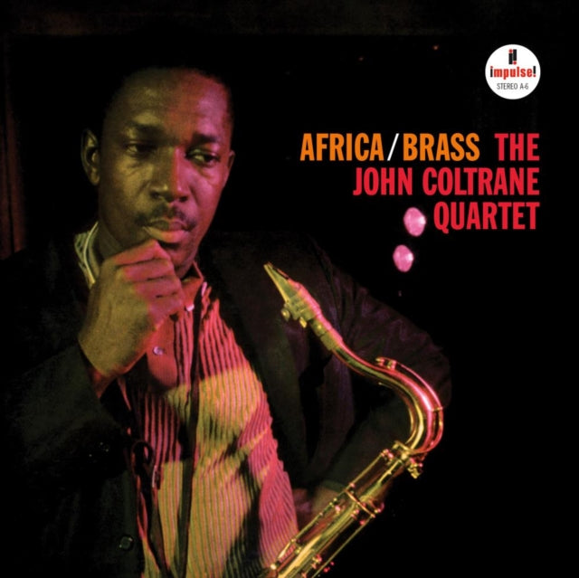 Album cover of 'Africa/Brass' by The John Coltrane Quartet with a close-up of him holding a saxophone.