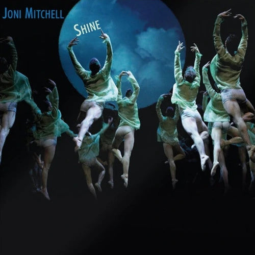 Album cover art for Joni Mitchell's 'Shine', featuring multiple dancers in light green outfits leaping against a dark background with a large blue moon graphic and the artist's name and album title in white text.