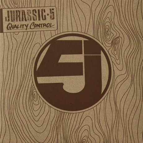 Wooden texture background with a logo and text 'Jurassic 5 Quality Control' in the center.