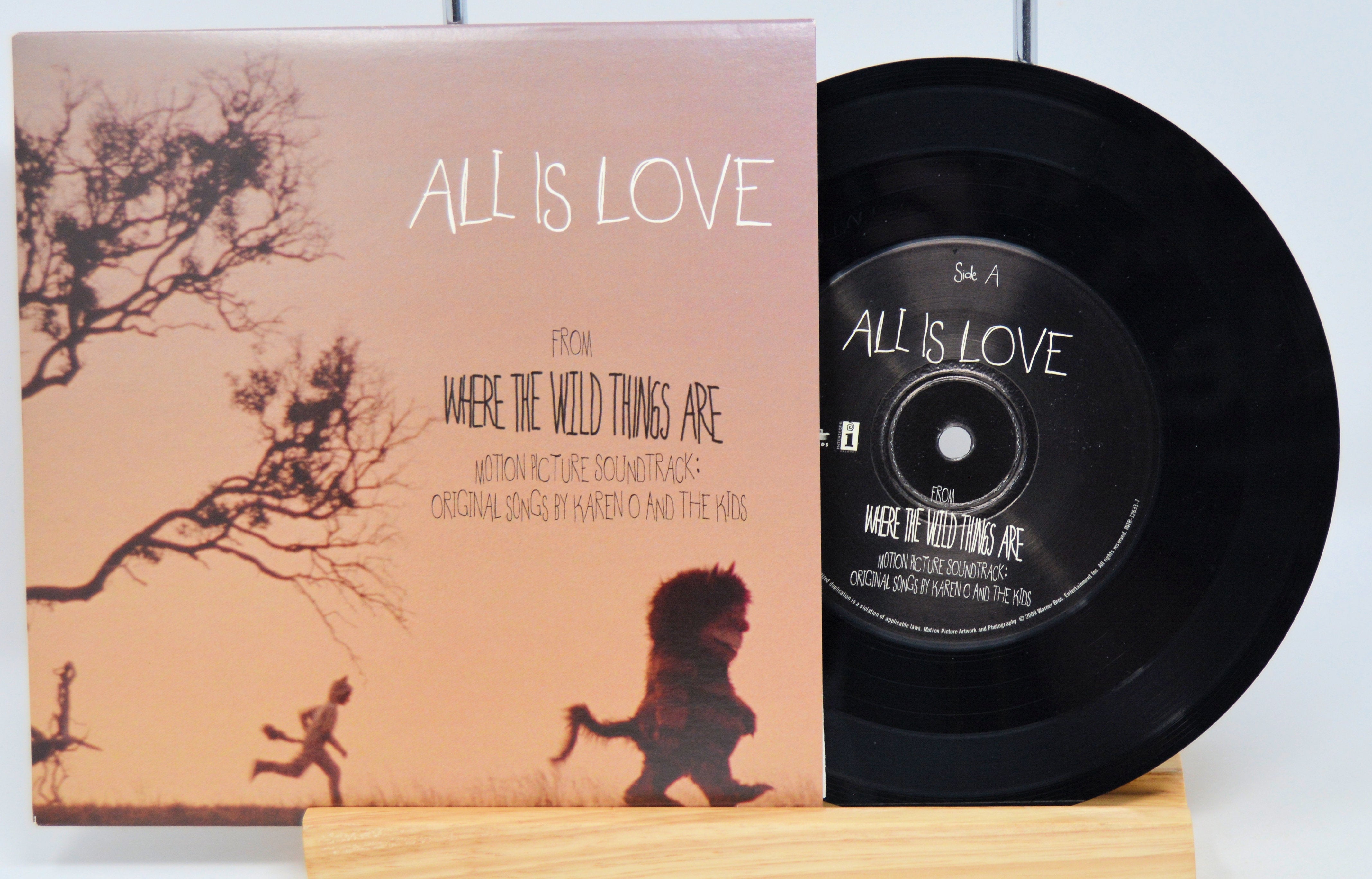 Karen O & The Kids - All Is Love, 7 Inch Vinyl Record, Where Wild