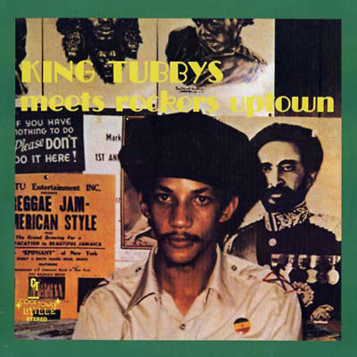 Album cover with text 'King Tubby meets rockers uptown' featuring a person and vintage-style design.