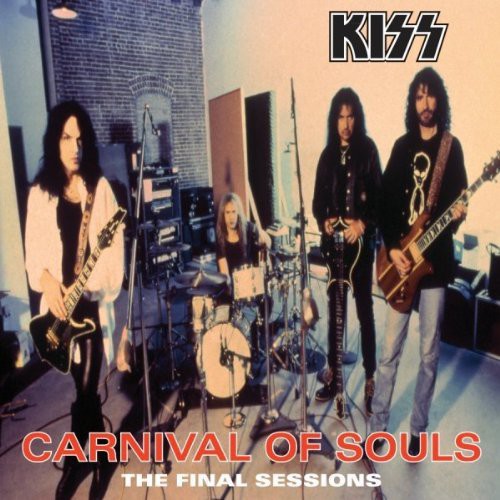 Album cover for 'Carnival of Souls: The Final Sessions' by KISS featuring band members in a studio setting.