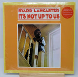 Lancaster, Byard - It's Not Up To Us