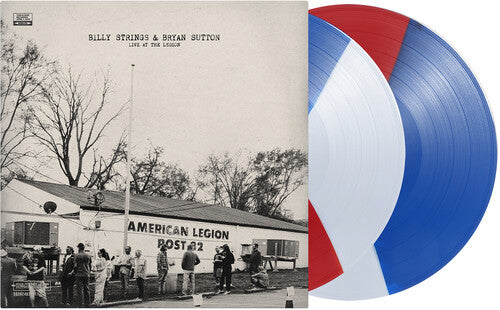 Billy Strings & Bryan Sutton Live at the Legion album cover with red, white, and blue vinyl LPs