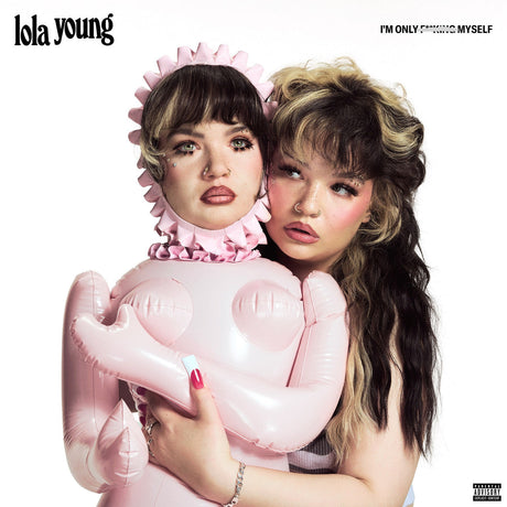 Lola Young embracing a pink inflatable doll with a human-like face on the album cover for 'I'm Only F***ing Myself'