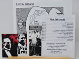 Luca Brasi - Creeper