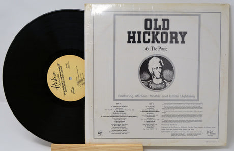 Mathis, Michael & White Lightning - Old Hickory & The Pirate