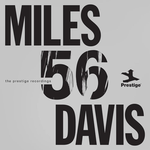 Album cover with 'Miles Davis 56' and 'Prestige' branding on a gray background