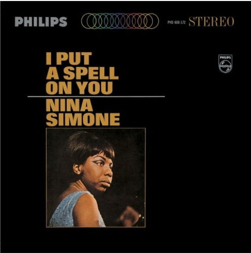 Limited 180gm vinyl LP pressing of Nina Simone's album 'I Put A Spell On You' with the cover art featuring a portrait of Nina Simone.