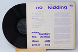 No Kidding - Self Titled