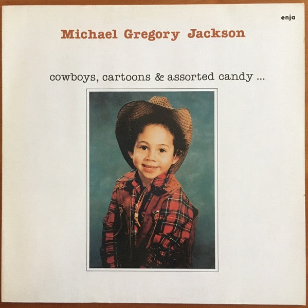 Jackson, Michael Gregory - Cowboys, Cartoons & Assorted Candy