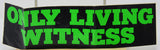 Only Living Witness - Freaklaw