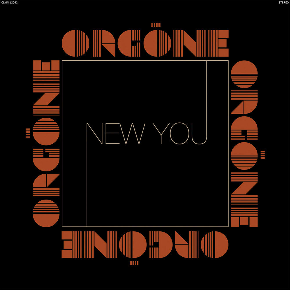 Album cover with 'Orgóne' text and 'New You' in the center on a black background