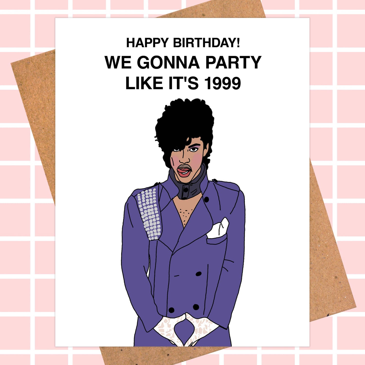 Birthday card with pop legend illustration in purple jacket and text 'We Gonna Party Like It's 1999'