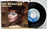 Vinyl record and cover of 'Little Too Late' by Pat Benatar