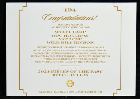 Congratulations card from Pieces of the Past 1800s Edition detailing relics of Earp, Holliday, Love, and Hickok
