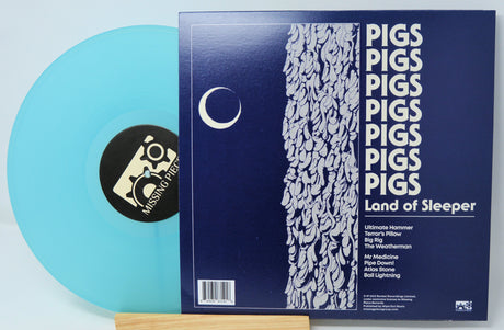Pigs Pigs Pigs Land of Sleeper blue vinyl record with album tracklist and cover art