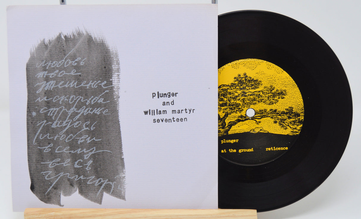 Plunger / William Martyr Seventeen - Golden Rule Of Silence