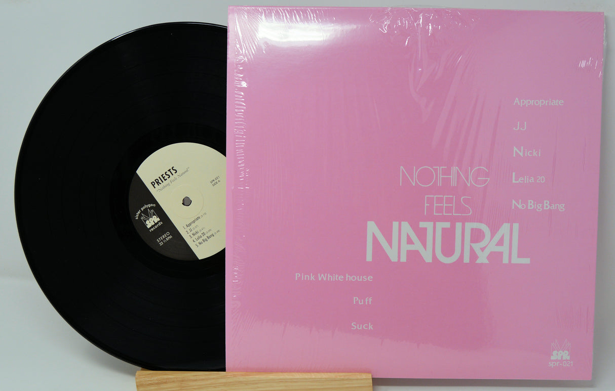 Priests - Nothing Feels Natural