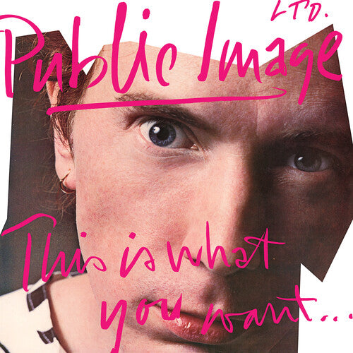 Public Image Ltd. - This is What You Want