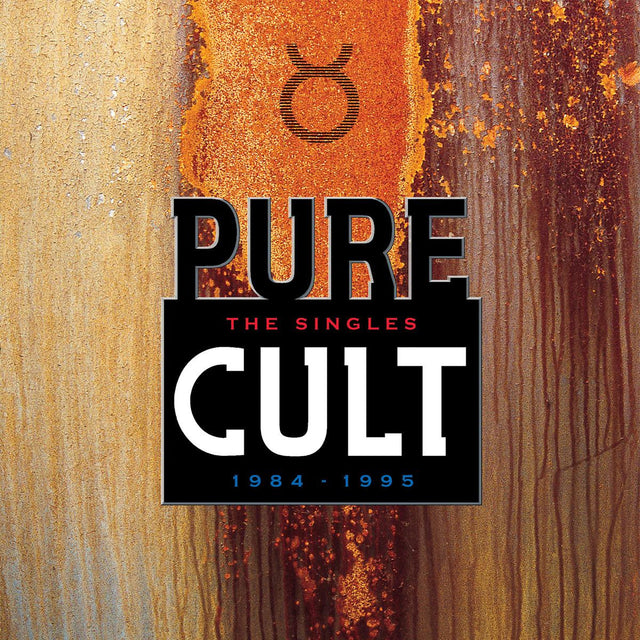 Pure Cult: The Singles 1984–1995 album cover with bold title and rustic textured background