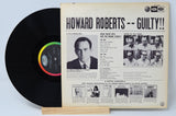 Roberts, Howard - Guilty
