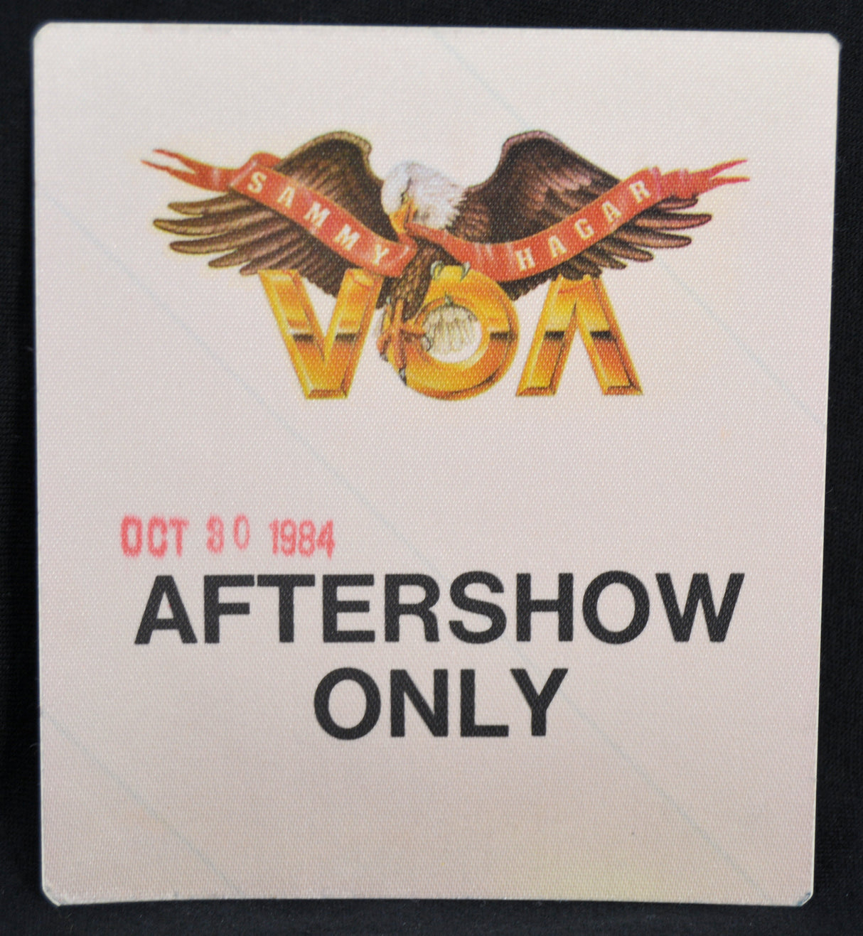 Backstage Pass for a Sammy Hagar V.O.A. aftershow event on October 9, 1984.