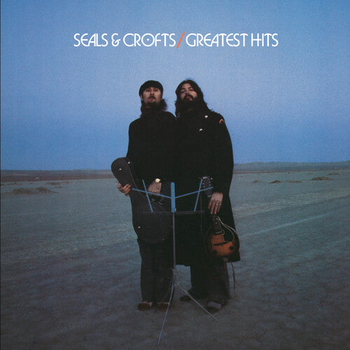 Seals & Crofts Greatest Hits album cover featuring the duo standing in a desert landscape with musical instruments