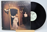 Slow Children - Mad About Town