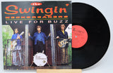 Swingin Neckbreakers - Live For Buzz