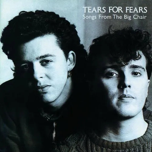 Tears For Fears Songs From The Big Chair album cover featuring band members