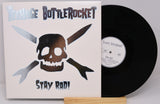 Teenage Bottlerocket - Stay Rad!