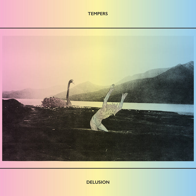 Album cover with a person diving into water, a lake, and mountains with 'Tempers' and 'Delusion' text.