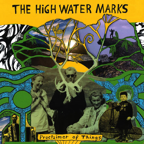 Collage artwork for The High Water Marks' album 'Proclaimer of Things', featuring vintage photos, colorful illustrations, and surreal designs.