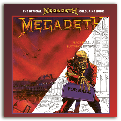 Cover of the Official Megadeth Colouring Book featuring Peace Sells But Who's Buying album art, half-colored and half-outline.
