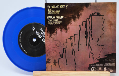 To What End? / Witch Hunt - To What End? / Witch Hunt