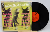 Various - Where The Action Is!