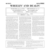 Album cover for 'Wheelin' and Dealin'' with band members and tracklist.