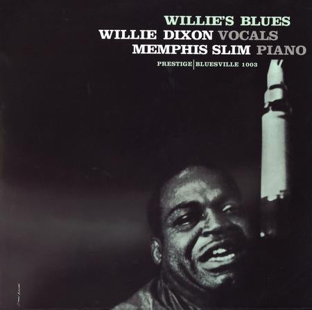 Album cover for Willie's Blues featuring Willie Dixon Vocals and Memphis Slim Piano, with white title text on a dark background and a black-and-white portrait of a singing man holding a microphone.