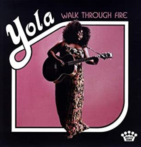 Album cover of 'Walk Through Fire' by Yola with a person holding a guitar on a pink background.