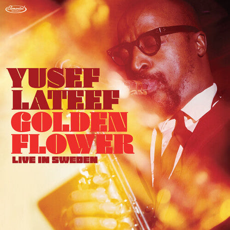 Yusef Lateef performing live in Sweden with saxophone on Golden Flower album cover