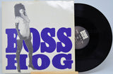 Boss Hog – Drinkin', Lechin' & Lyin'